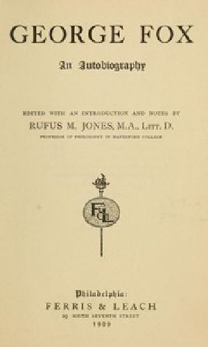 [Gutenberg 43031] • George Fox: An Autobiography